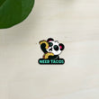Load image into Gallery viewer, Need Tacos Enamel Pin by Pandi the Panda

