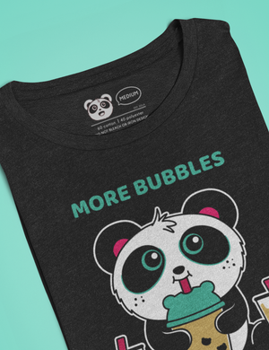 More Bubbles. Less Troubles Women's T-Shirt