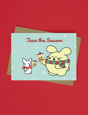 'Teas the Season Greeting Card