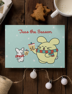 'Teas the Season Greeting Card