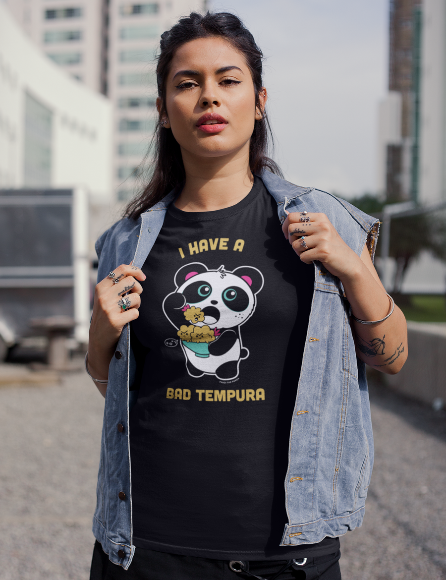 I Have a Bad Tempura Women’s T-Shirt