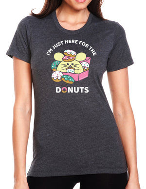 I'm Just Here for the Donuts レディース Tシャツ