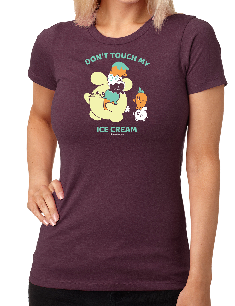Don’t Touch My Ice Cream Women’s T-Shirt